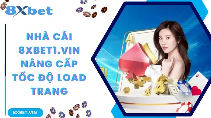 8XBET Com ⭐️ Link Vào Nhà Cái 8XBET APP Tặng Nạp 99K 12 Nhà cái 8xbet nâng cấp tốc độ load trang